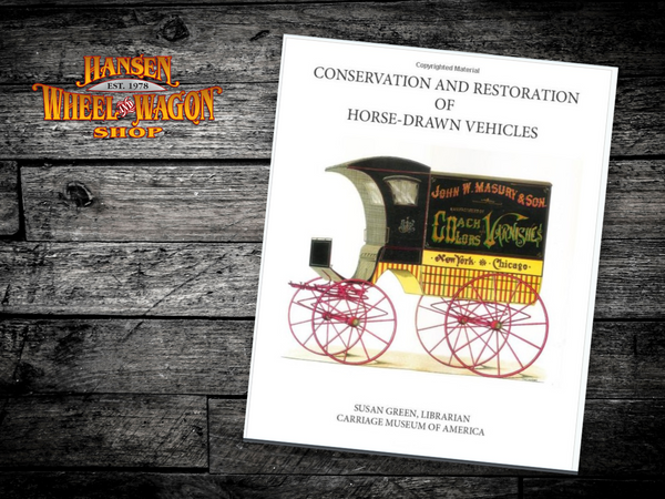 Conservation And Restoration Of Horse-Drawn Vehicles