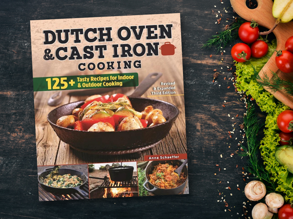 DUTCH OVEN & CAST IRON COOKING