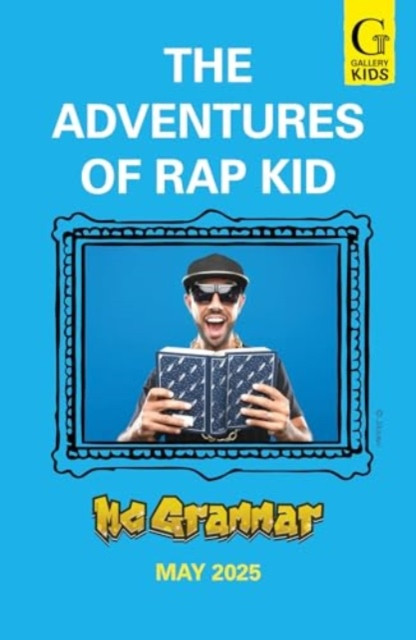 The Adventures of Rap Kid - The Guardian Bookshop