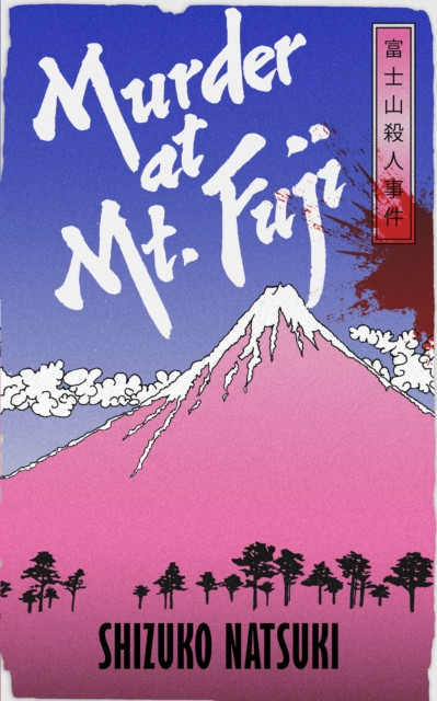 Murder at Mount Fuji - The Guardian Bookshop