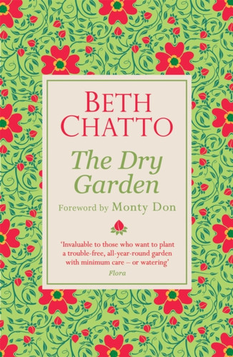 The Dry Garden 9781474610964 Paperback