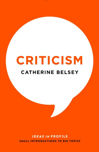 Criticism 9781781254509 Paperback Criticism 9781781254509 Paperback