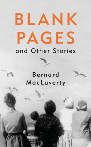 Blank Pages and Other Stories 9781787333154 Hardback