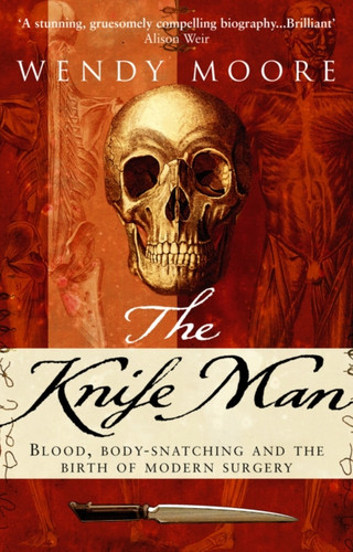 The Knife Man 9780553816181 Paperback