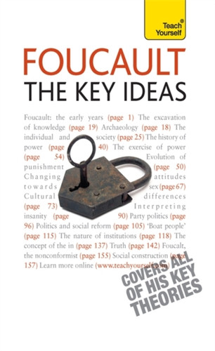 Foucault - The Key Ideas 9781444102239 Paperback