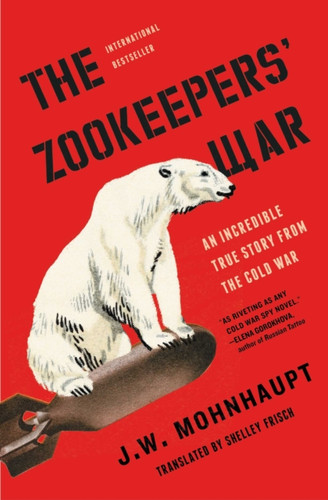 The Zookeepers' War 9781501188503 Paperback