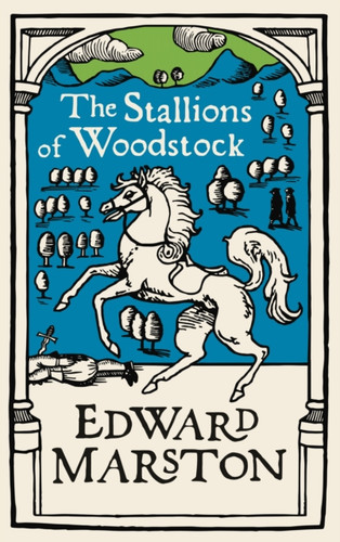 The Stallions of Woodstock 9780749026158 Paperback