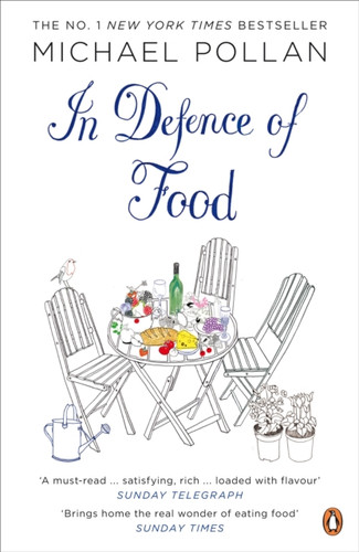 In Defence of Food 9780141034720 Paperback