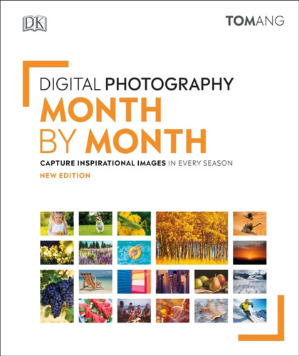 Digital Photography Month by Month 9780241437520 Hardback