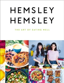 The Art of Eating Well 9780091958329 Hardback