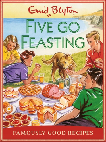 Five go Feasting 9781841883304 Hardback