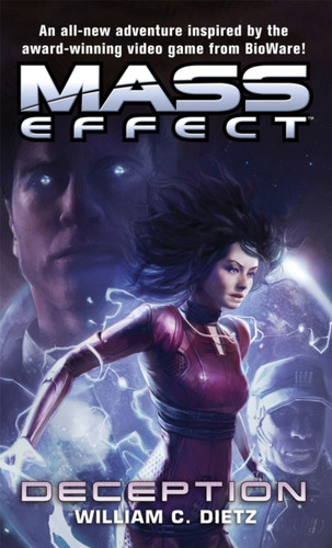 Mass Effect: Deception 9781841499857 Paperback Mass Effect: Deception 9781841499857 Paperback