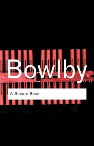 A Secure Base 9780415355278 Paperback A Secure Base 9780415355278 Paperback