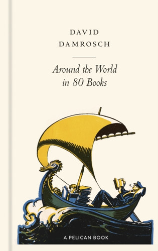 Around the World in 80 Books 9780241501023 Hardback