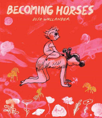Becoming Horses 9781770463479 Paperback Becoming Horses 9781770463479 Paperback