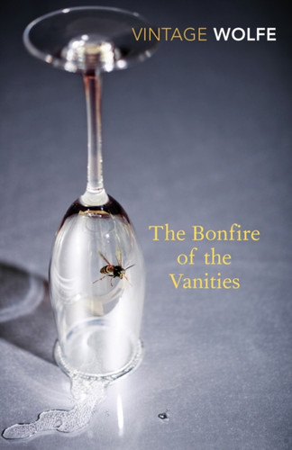 The Bonfire of the Vanities 9780099541271 Paperback