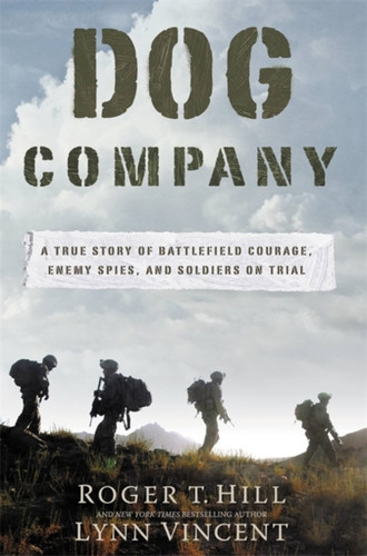 Dog Company 9781455516247 Hardback Dog Company 9781455516247 Hardback