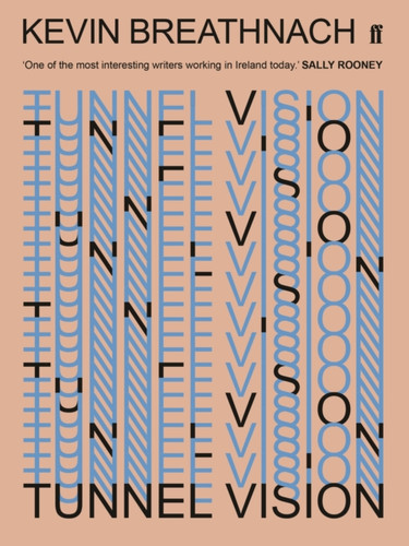 Tunnel Vision 9780571340088 Paperback Tunnel Vision 9780571340088 Paperback