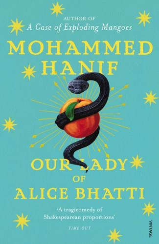 Our Lady of Alice Bhatti 9780099516750 Paperback