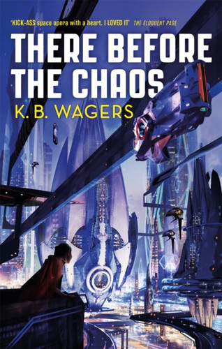 There Before the Chaos 9780356512372 Paperback There Before the Chaos 9780356512372 Paperback