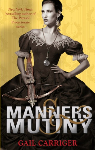 Manners and Mutiny 9781907411595 Paperback