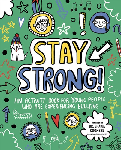 Stay Strong! Mindful Kids 9781787413245 Paperback