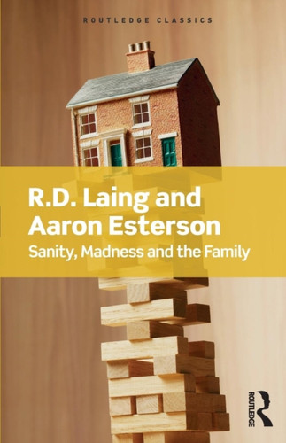Sanity, Madness and the Family 9781138687745 Paperback