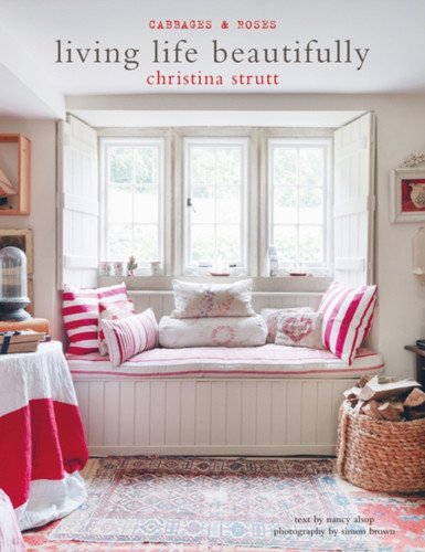 Living Life Beautifully 9781782498155 Hardback