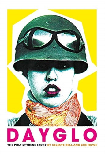 Dayglo! 9781785586163 Hardback