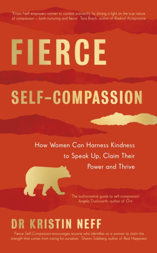 Fierce Self-Compassion 9780241448656 Hardback Fierce Self-Compassion 9780241448656 Hardback