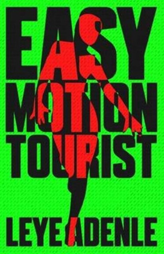 Easy Motion Tourist 9781911115069 Paperback