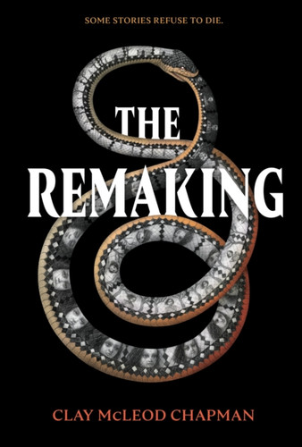 The Remaking 9781683691570 Hardback