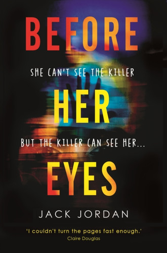 Before Her Eyes 9781786494450 Paperback Before Her Eyes 9781786494450 Paperback