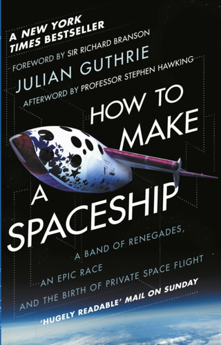 How to Make a Spaceship 9781784162375 Paperback How to Make a Spaceship 9781784162375 Paperback