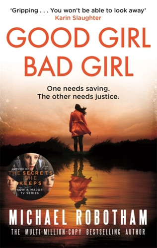 Good Girl, Bad Girl 9780751573435 Paperback