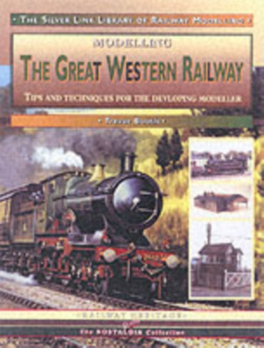 Modellers' Guide to the Great Western Railway 9781857942040 Paperback Modellers' Guide to the Great Western Railway 9781857942040 Paperback
