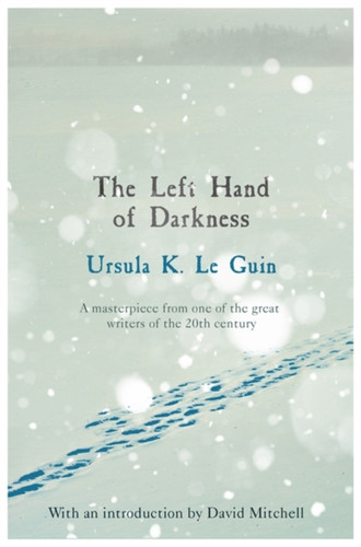 The Left Hand of Darkness 9781473225947 Paperback The Left Hand of Darkness 9781473225947 Paperback
