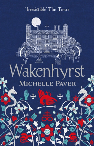 Wakenhyrst 9781788549578 Paperback Wakenhyrst 9781788549578 Paperback
