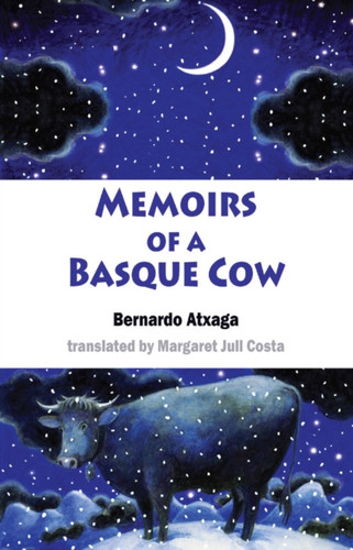 Memoirs of a Basque Cow 9781912868018 Paperback