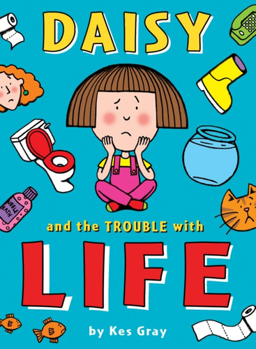 Daisy and the Trouble with Life 9781862301672 Paperback