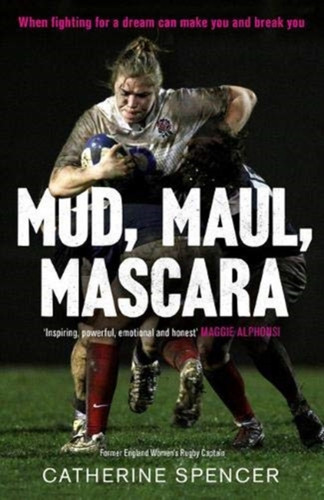 Mud, Maul, Mascara 9781783528134 Hardback