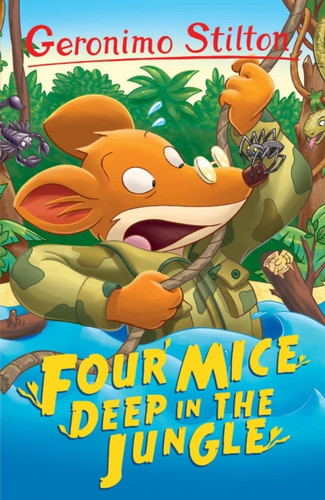 Four Mice Deep in the Jungle 9781782263609 Paperback