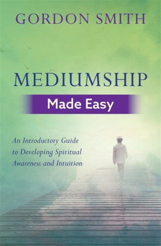 Mediumship Made Easy 9781788172097 Paperback Mediumship Made Easy 9781788172097 Paperback