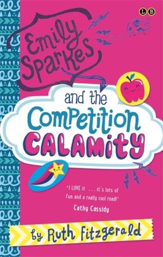 Emily Sparkes and the Competition Calamity 9780349001845 Paperback Emily Sparkes and the Competition Calamity 9780349001845 Paperback