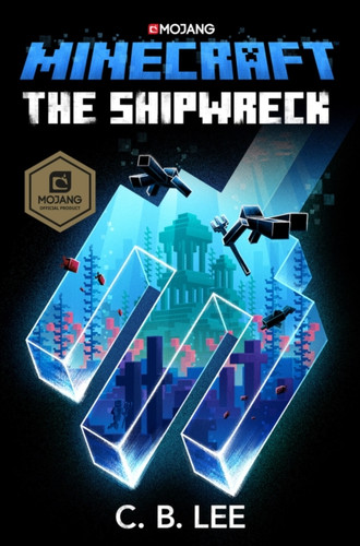 Minecraft: The Shipwreck 9781780897844 Hardback