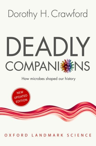 Deadly Companions 9780198815440 Paperback Deadly Companions 9780198815440 Paperback