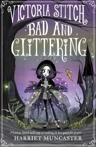 Victoria Stitch: Bad and Glittering 9780192773579 Paperback