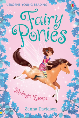 Fairy Ponies Midnight Escape 9781409506287 Hardback