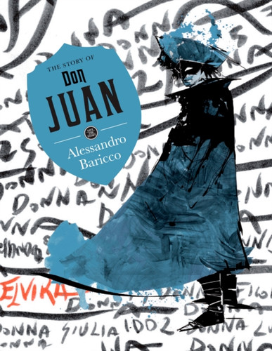 The Story of Don Juan 9781782690153 Hardback The Story of Don Juan 9781782690153 Hardback