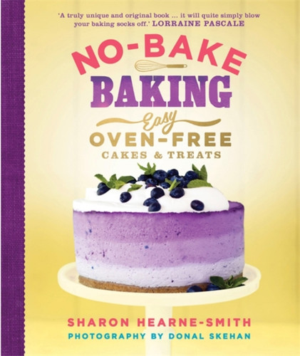 No-Bake Baking 9781848666221 Hardback No-Bake Baking 9781848666221 Hardback